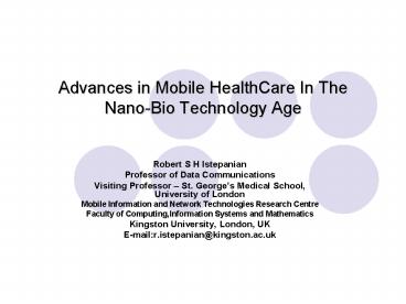 Robert S H Istepanian