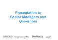 Presentation to Senior Managers and Governors PowerPoint PPT Presentation