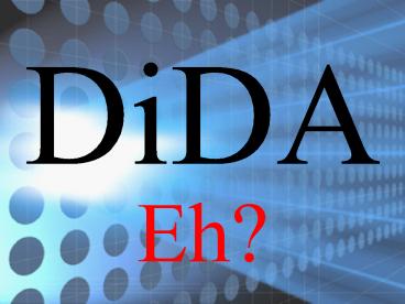 DiDA