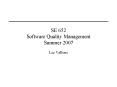 SE 652 Software Quality Management Summer 2007 PowerPoint PPT Presentation