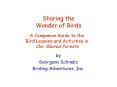 Sharing the Wonder of Birds PowerPoint PPT Presentation