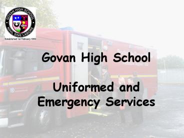 Govan High School Uniformed and Emergency Services