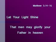 Let Your Light Shine