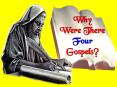 Why Were There Four Gospels PowerPoint PPT Presentation
