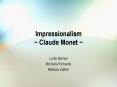 Impressionalism Claude Monet PowerPoint PPT Presentation