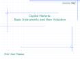 Capital Markets: Basic Instruments and their Valuation PowerPoint PPT Presentation