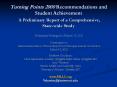 Turning Points 2000 Recommendations and Student Achievement A Preliminary Report of a Comprehensive, State-wide Study PowerPoint PPT Presentation