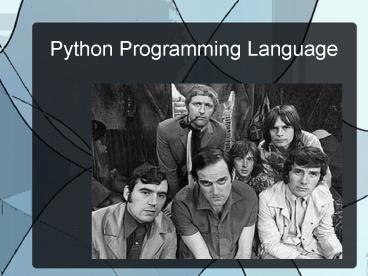 PPT – Python Programming Language PowerPoint presentation | free to ...