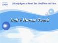 Unit 6 Human Touch PowerPoint PPT Presentation