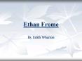 Ethan Frome PowerPoint PPT Presentation