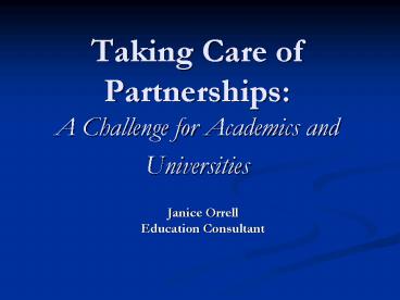 Taking Care of Partnerships: A Challenge for Academics and Universities
