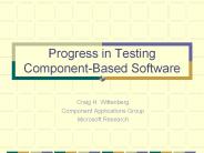 Progress in Testing Component-Based Software