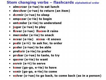 Stem changing verbs flashcards alphabetical order