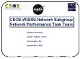 CEOS-WGISS-Network Subgroup Network Performance Task Team PowerPoint PPT Presentation