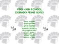 Hail to Dorados, Green and Gold' Hail to Dorados, Proud and Bold' Fight for our Canyon, Our Canyon o PowerPoint PPT Presentation