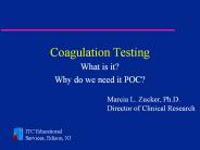Coagulation Testing