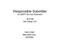 Responsible Submitter An SMTP Service Extension IETF 60 San Diego, CA PowerPoint PPT Presentation