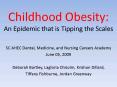 Childhood Obesity: An Epidemic that is Tipping the Scales PowerPoint PPT Presentation