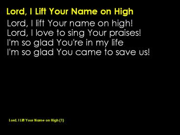 Lord, I Lift Your Name on High