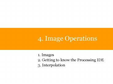 4' Image Operations