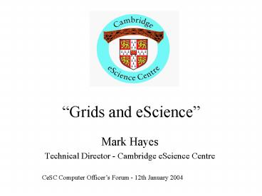 Grids and eScience