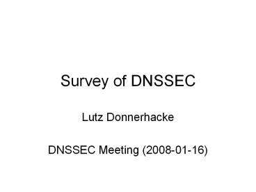 Survey of DNSSEC