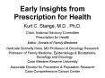 Early Insights from Prescription for Health PowerPoint PPT Presentation