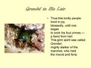 Grendel in His Lair