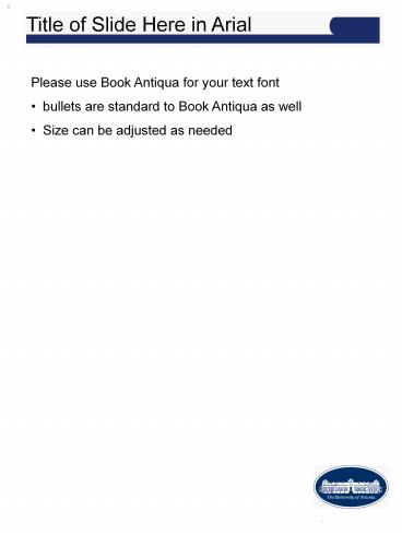 Title of Slide Here in Arial