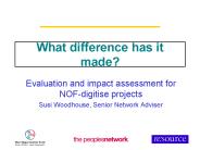 What difference has it made?