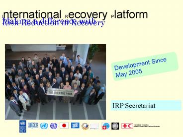 International Recovery Platform