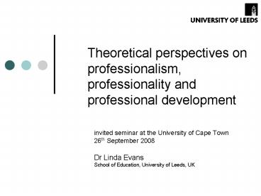 Theoretical perspectives on professionalism, professionality and professional development