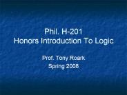 Phil' H201 Honors Introduction To Logic