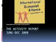 The Activity Report JuneDec 2008 PowerPoint PPT Presentation