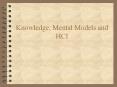 Knowledge, Mental Models and HCI PowerPoint PPT Presentation