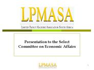 Presentation to the Select Committee on Economic Affairs