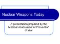Nuclear Weapons Today PowerPoint PPT Presentation
