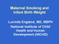 Maternal Smoking and Infant Birth Weight PowerPoint PPT Presentation
