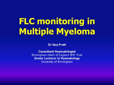 FLC monitoring in Multiple Myeloma