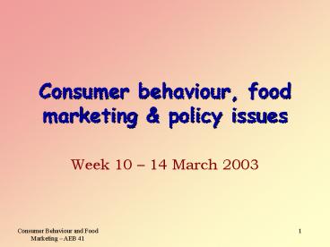 Consumer behaviour, food marketing