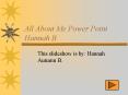 All About Me Power Point Hannah B PowerPoint PPT Presentation