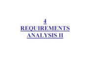 4 REQUIREMENTS ANALYSIS II