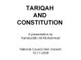 TARIQAH AND CONSTITUTION PowerPoint PPT Presentation