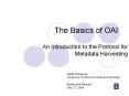The Basics of OAI PowerPoint PPT Presentation