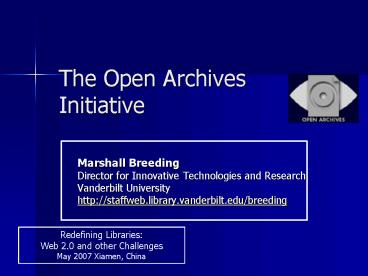 The Open Archives Initiative