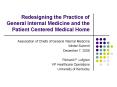 Redesigning the Practice of General Internal Medicine and the Patient Centered Medical Home PowerPoint PPT Presentation