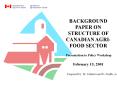 BACKGROUND PAPER ON STRUCTURE OF CANADIAN AGRIFOOD SECTOR PowerPoint PPT Presentation