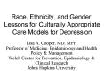 Race, Ethnicity, and Gender: Lessons for Culturally Appropriate Care Models for Depression PowerPoint PPT Presentation