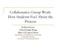 Collaborative Group Work: How Students Feel About the Process PowerPoint PPT Presentation