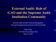 External Audit: Role of GAO and the Supreme Audit Institution Community PowerPoint PPT Presentation